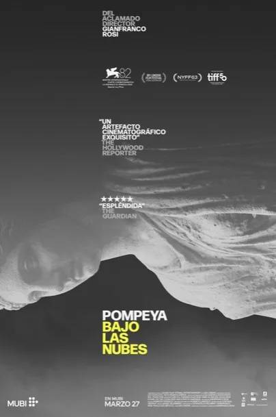 Pompeya, bajo las nubes se estrena en México